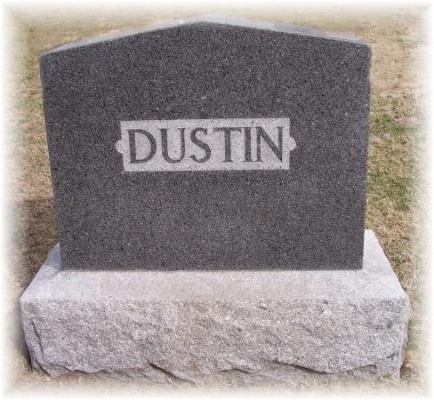 Dustin Family Tombstone - Sheridan Cemetery